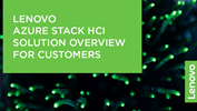 Lenovo Azure Stack HCI Solution Overview for Customers